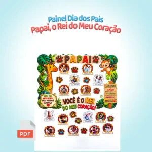 Painel Dia dos Pais | Papai, o Rei do Meu Coração