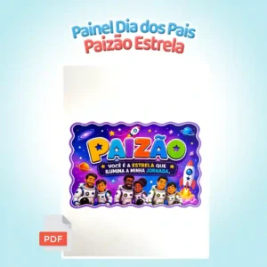 Painel Dia dos Pais – Paizão Estrela