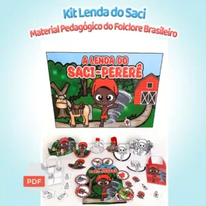 ✨ Kit Lenda do Saci – Material Pedagógico do Folclore Brasileiro